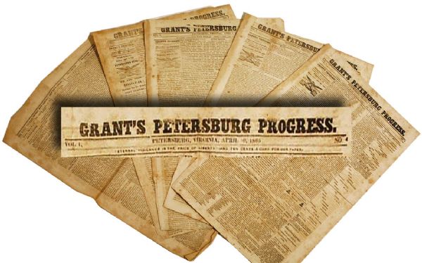 Complete Run of Grant’s Peterssburg Progress Newspapers
