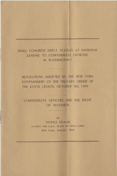 Shall Congress Erect Statues at National Expense to Confederate Officers in Washington