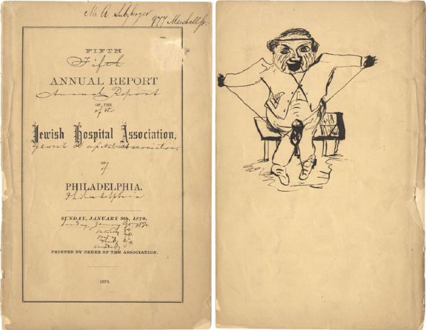 “JEWISH HOSPITAL ASSOCIATION OF PHILADELPHIA…FIFTH ANNUAL REPORT…JANUARY 9, 1870” 