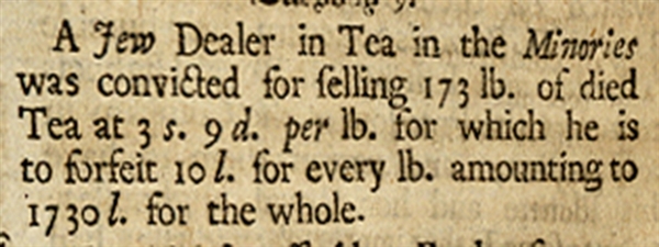 In 1736 - Jewish Tea Dealer Convicted