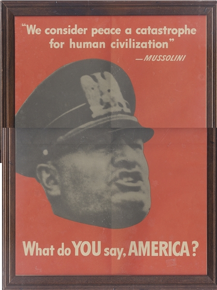 Mussolini “What do you say America?”