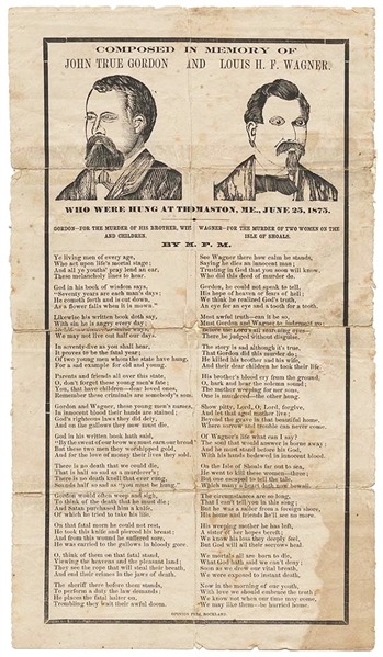 A Rare Broadside On The Execution of Louis H. F. Wagner Who Was Convicted Of The Axe Murders Of Two Woman On The Isles Of Shoals Off The Coast Of New Hampshire