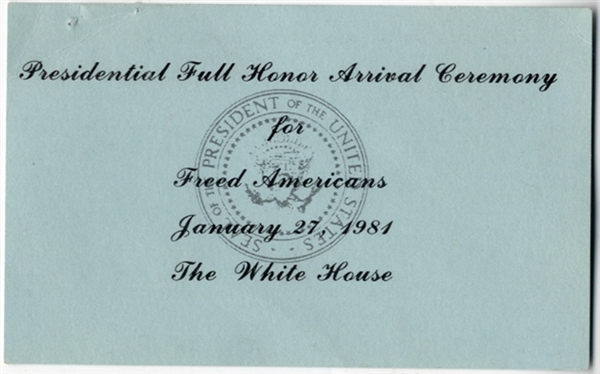 Pass To Attend Iranian Hostages Being Released Ceremony At White House January 1981
