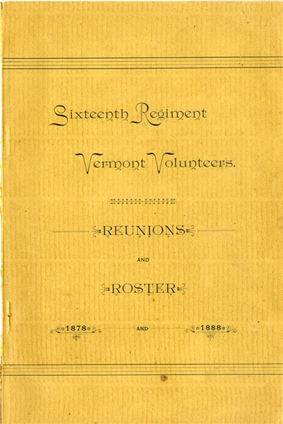Rare 16th Vermont Regimental Booklet & Their Role In Helping Win The Battle of Gettysburg