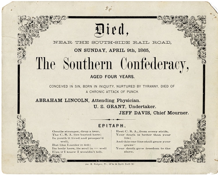 Celebrating Lee's Surrender-The Death of the Confederacy Gave Freedom To The Slave. 
