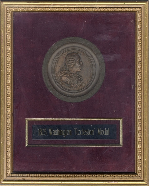 The 1805 George Washington Eccleston Medal