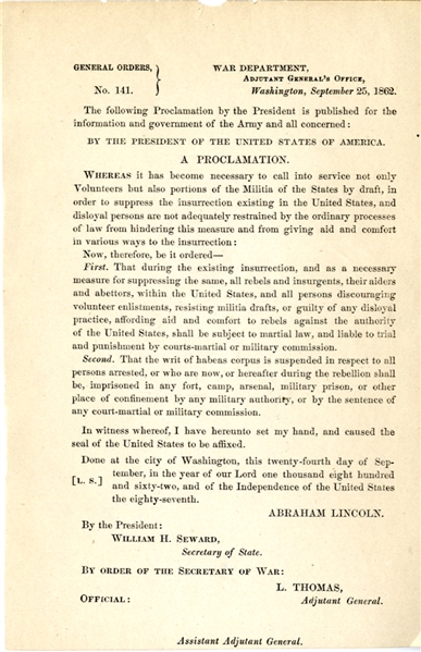 U.S. War Department Issues General Orders, No. 141, Which Announces President Abraham Lincoln's Proclamation Suspending the Writ of Habeas Corpus