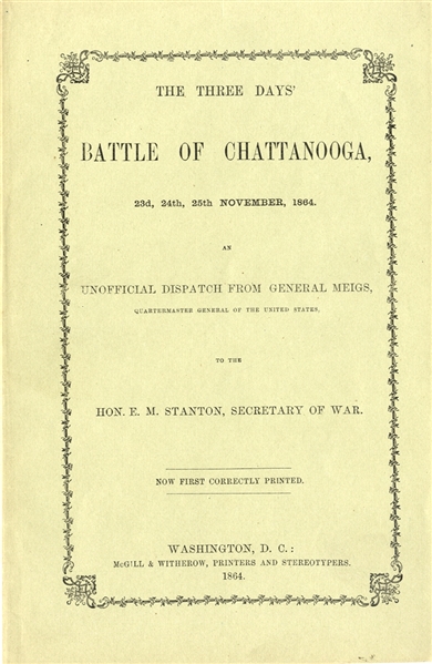 Rare War-Date Printing Chattanooga Campaign Battle Report