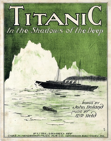 The Sinking of the Titanic Memorialized in Music