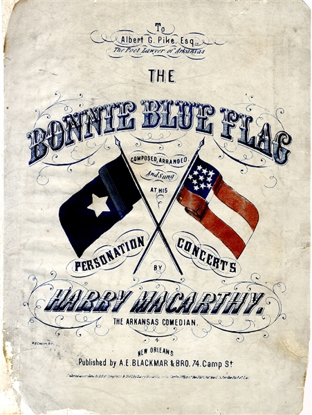 An Important Music SheetThe Bonnie Blue Flag by Harry McCarthy