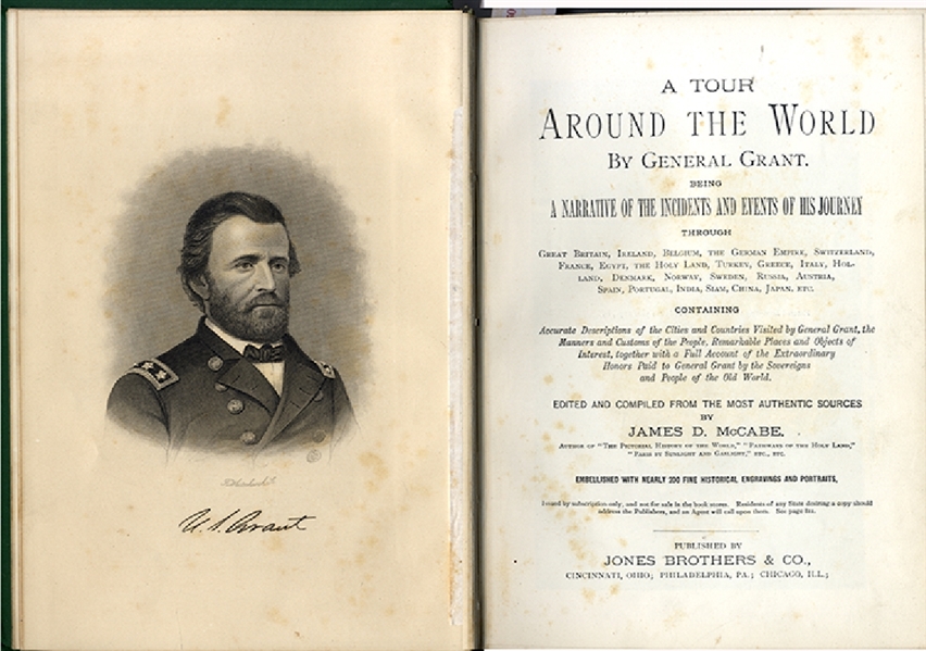 Former President Grant Travels the World For Two Years