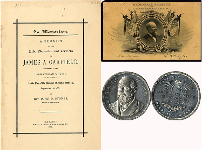 Grouping of President Garfield Memorial Pieces - “God reigns and thegovernment at Washington still lives”. 
