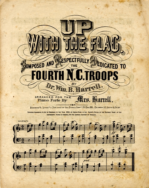 Up With The Flag…Dedicated to the Fourth N. C. Troops