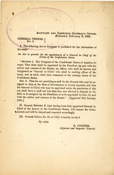 Confederate Orders Announcing General Lee’s Ascension to Command of the Armies of the Confederate States