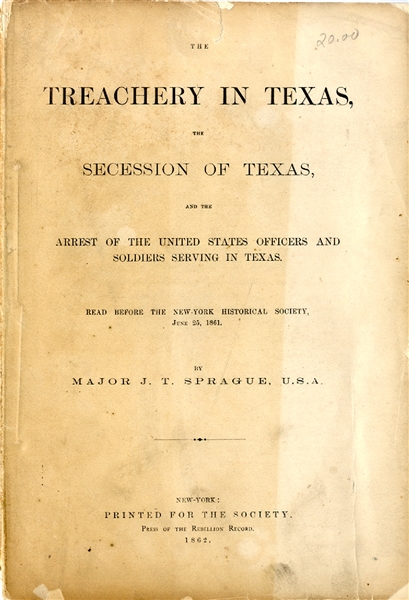 Major Sprague Arrested and Paroled In Texas - April 1861