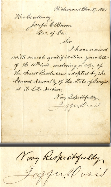 Jefferson Davis Is Grateful For Georgia’s Strong Show of Support For the Confederate Cause. He received a state resolution stating - “War to be prosecuted to independence.”.