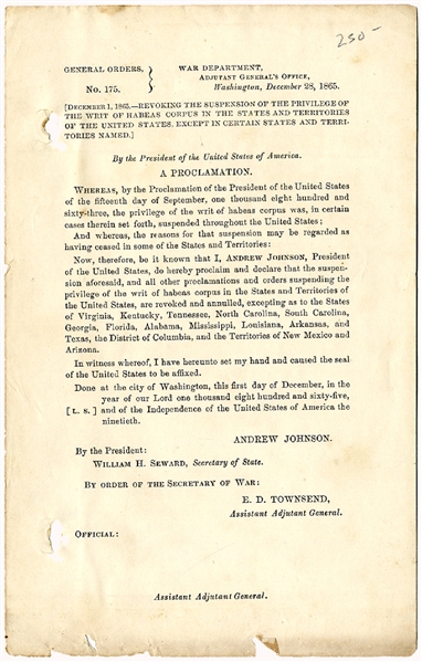 President Johnson Restores the Writ of Habeas Corpus to the Rebellious States