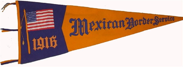American Mexican Border Service Felt 1916 Pennant.