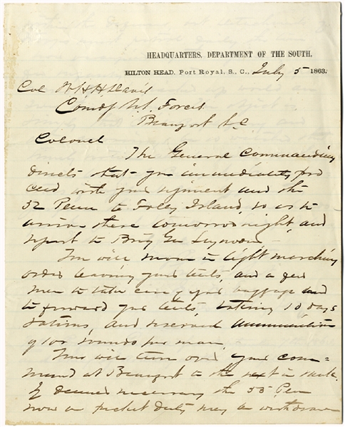 Col. Davis Is Ordered To Report With 100 Rounds Ammo and 10 Day Rations Before The Assault On Fort Wagner