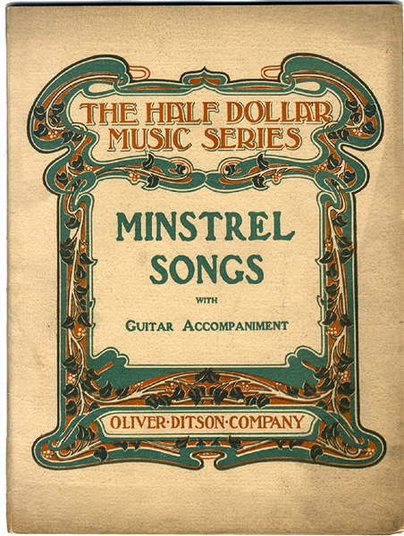 The Music Book of Minstrel Songs 
