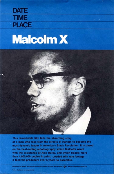 The Malcolm X Documentary Advertisement On College Campuses
