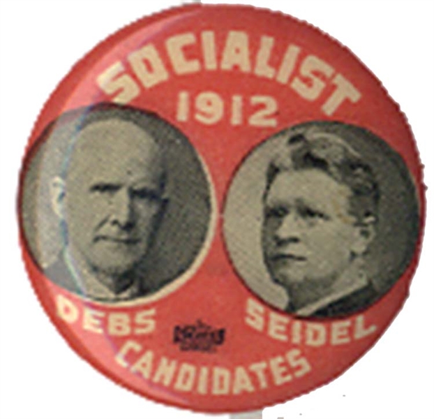 Debs & Seidel: 1912 Socialist Party Jugate Campaign Button.