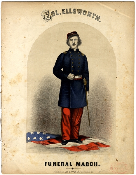 The First Union Hero - Colonel Ellsworth