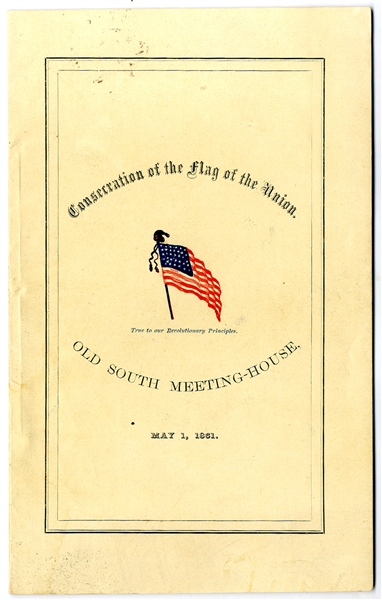 Patriotic Booklet: Consecration of the Flag of The Union, Boston, May 1861
