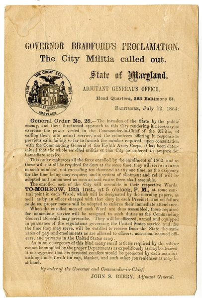 The Maryland Governor Calls Out The Militia As CSA General Early Attacks Washington.