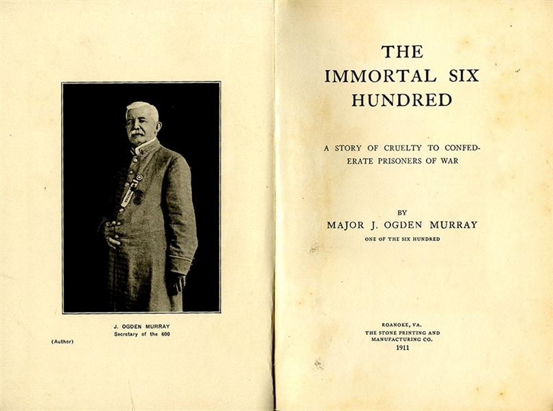 John Ogden Murray Coined the Phrase “ Immortal Six Hundred.