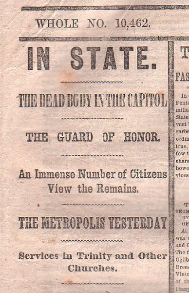 The Dead Body In The Capitol! Lincoln Assassinated Newspaper 