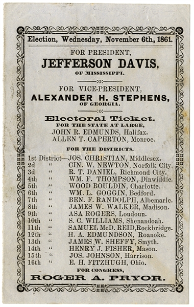 The Confederate Soldier Signs The Only Confederate Government Election Ticket