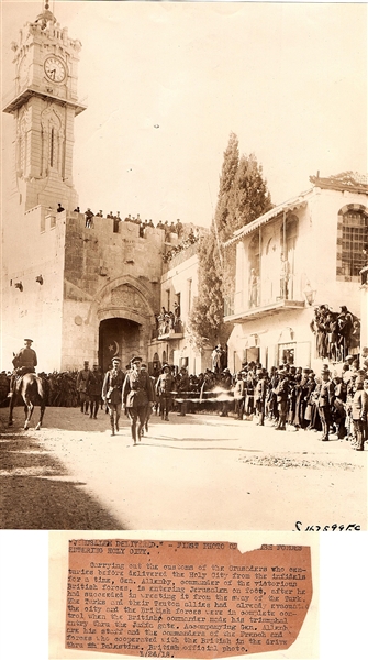 Jerusalem Delivered' - FIRST Photo of British Forces Entering Holy City Original