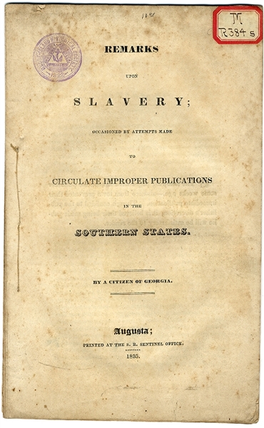 The Slave States Oppose the Distribution of Abolitionists Publications