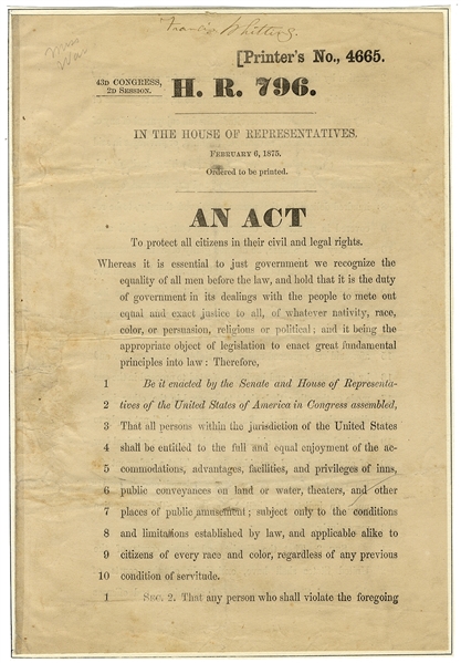 The Civil Rights Act of 1875 Would Have Voided the 1896 Plessy Decision - separate but equal doctrine 