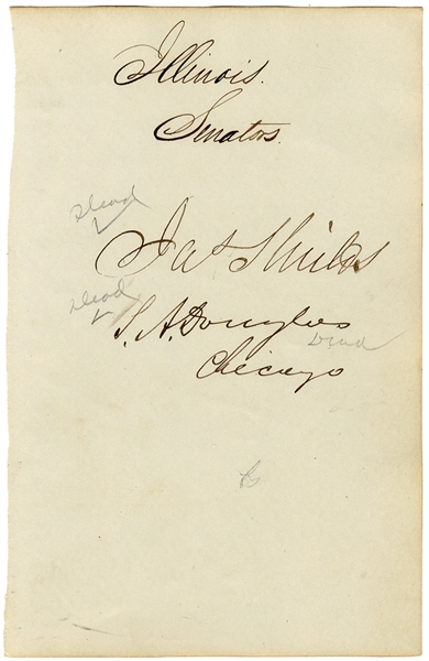 Signatures of The Man Who Challanged Lincoln to a Duel ... And the Man who Challanged Lincoln to the Presidency